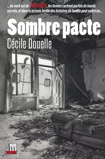 Sombre pacte - Cécile Douelle - Éditions Cairn