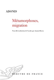 Métamorphoses, migration