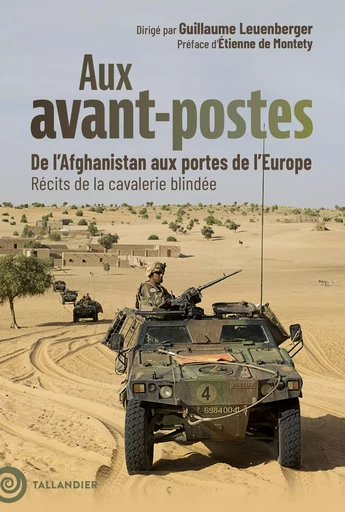 Aux avant-postes - Guillaume Leuenberger - Tallandier