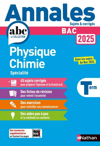 Annales ABC du BAC 2025 - Physique-Chimie Tle - Sujets et corrigés - Enseignement de spécialité Terminale - Epreuve finale - EPUB - Karine Marteau-Bazouni - Nathan