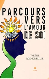 Parcours vers l’amour de soi