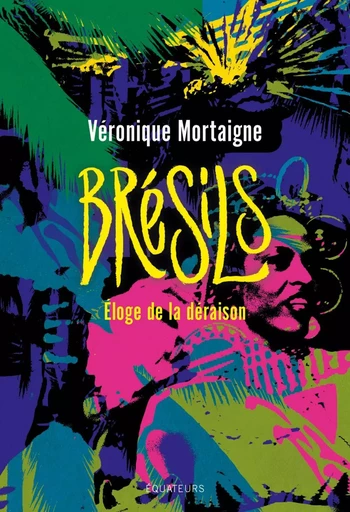 Brésils - Véronique Mortaigne - Humensis