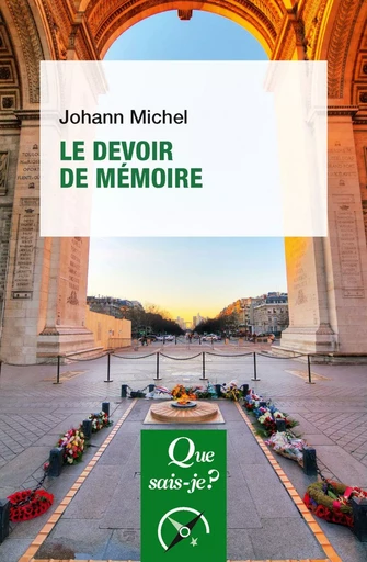 Le Devoir de mémoire - Johann Michel - Humensis