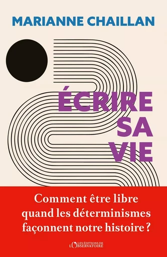 Écrire sa vie - Marianne Chaillan - Humensis