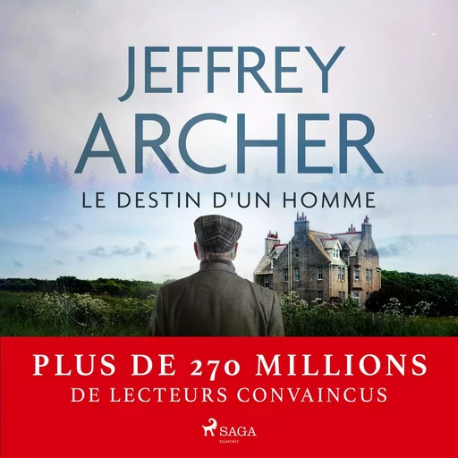 Le Destin d'un homme - Jeffrey Archer - Saga Egmont French