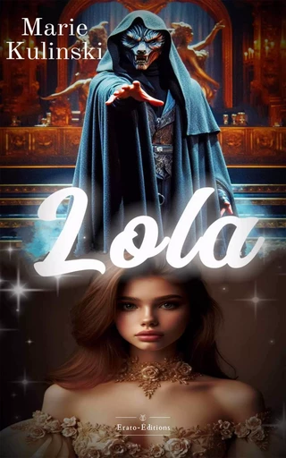 Lola - Marie Kulinski - Erato Editions