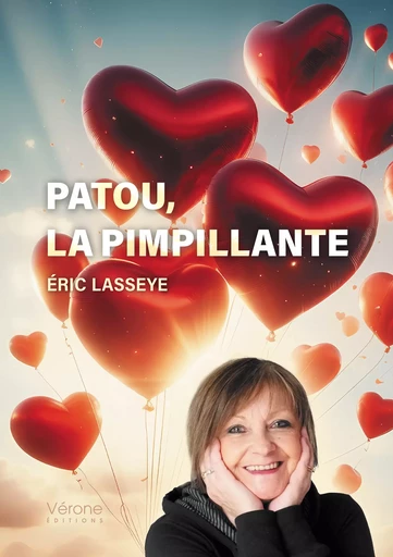 Patou, la pimpillante - Éric Lasseye - Editions Vérone