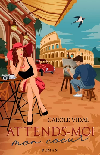 Attends-moi mon coeur - Carole Vidal - Librinova