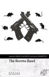 The Beretta Band