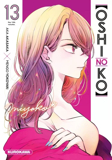 Oshi no ko - tome 13 - Aka Akasaka, Mengo Yokoyari - Univers Poche