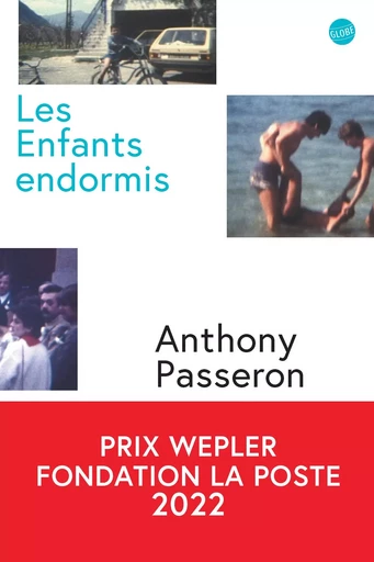 Les Enfants endormis - Anthony Passeron - Globe