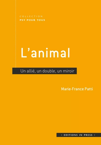 L’animal - Marie-France Patti - Éditions In Press