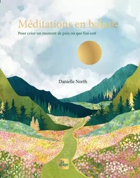 Méditations en balade