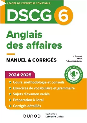 DSCG 6 - Anglais des affaires - Manuel - 2024-2025 - Gilles Segrestain, Charles Brasart, Vassili Joannidès de Lautour - Dunod