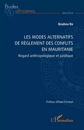 Les modes alternatifs  de règlement des conflits en Mauritanie