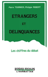 Etrangers et délinquances