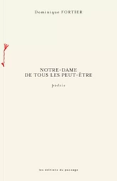 Notre-Dame de tous les peut-être