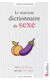 Le nouveau dictionnaire du sexe