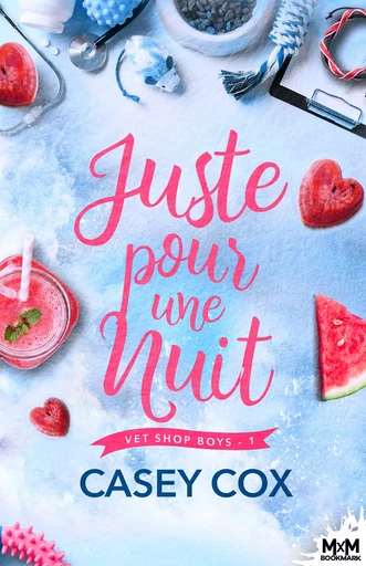 Juste pour une nuit - Casey Cox - MxM Bookmark