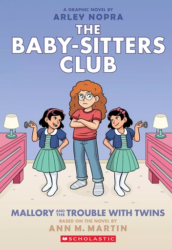 Mallory and the Trouble with Twins: A Graphic Novel (The Baby-sitters Club #17) - Ann M. Martin - Scholastic Inc.