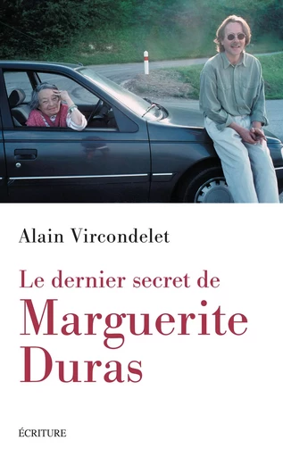 Le dernier secret de Marguerite Duras - Alain Vircondelet - L'Archipel