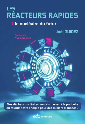 Les réacteurs rapides - Joël GUIDEZ - EDP sciences