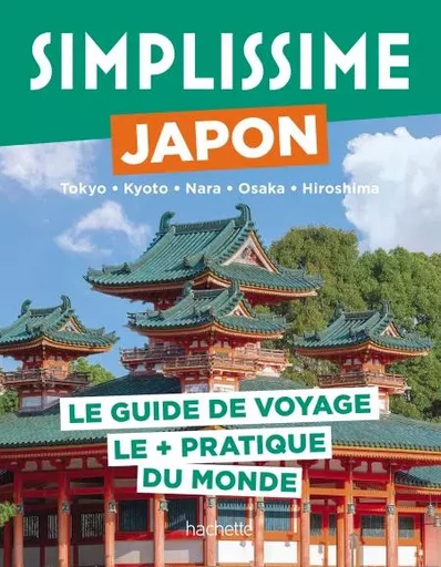 Japon Guide Simplissime -  Collectif - Hachette Tourisme