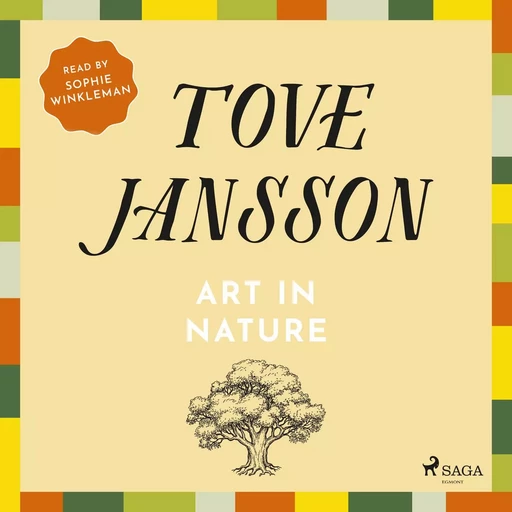 Art in Nature - Tove Jansson - Saga Egmont International