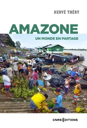 Amazone - Un monde en partage