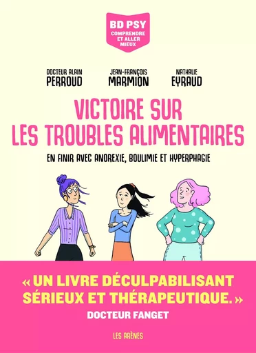 Victoire sur les troubles alimentaires - En finir avec anorexie, boulimie et hyperphagie - Jean-François Marmion, Alain Perroud - Groupe Margot