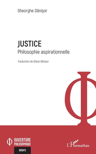 Justice - Gheorghe Danisor - Editions L'Harmattan