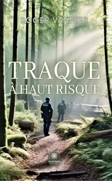 Traque à haut risque