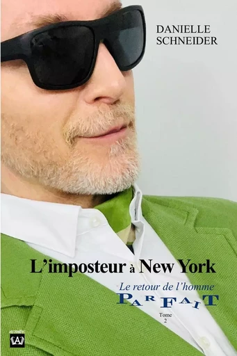 L'IMPOSTEUR À NEW YORK -  - Éditions Archimède