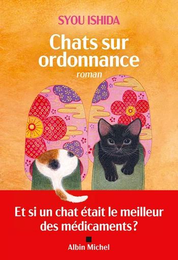 Chats sur ordonnance - Syou Ishida - Albin Michel