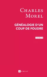 Généalogie d'un coup de foudre