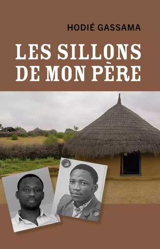 Les Sillons de mon père - Hodié Gassama - Librinova