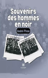 Souvenirs des hommes en noir