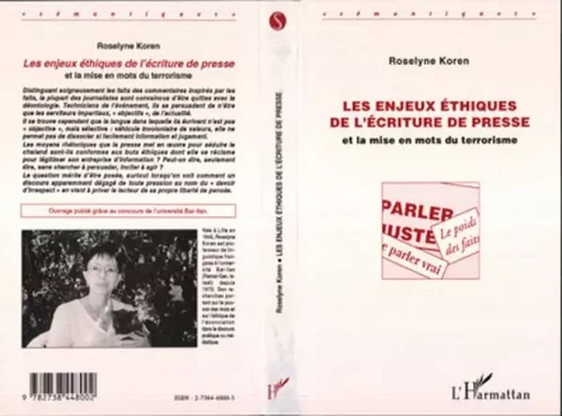 Les enjeux éthiques de l'écriture de presse - Roselyne Koren - Editions L'Harmattan