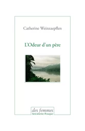 L’odeur d’un père