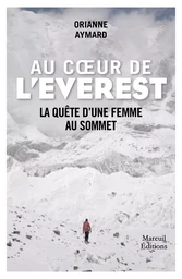 Au coeur de l'Everest - La quête d'une femme au sommet