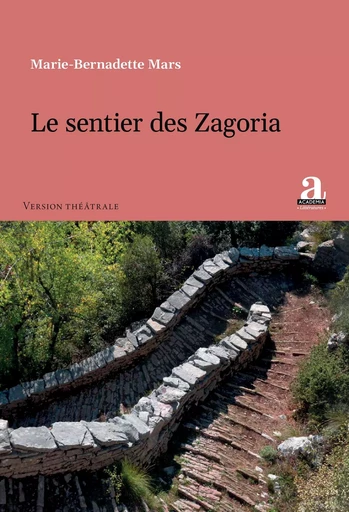 Le sentier des Zagoria - Marie-Bernadette Mars - Academia