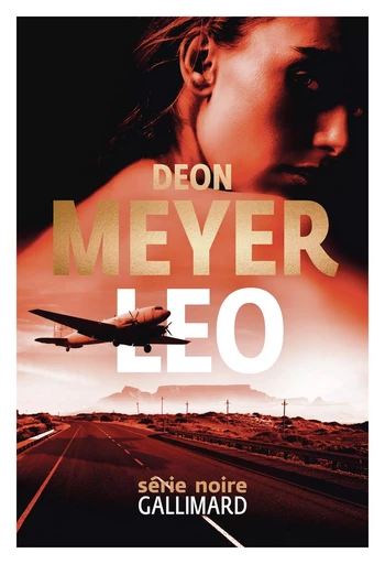 Leo - Deon Meyer - Editions Gallimard