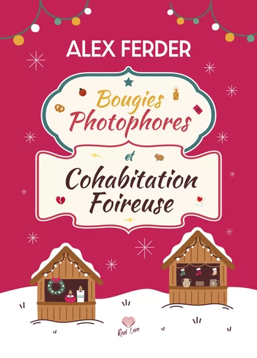 Bougies, photophores et cohabitation foireuse - Alex Ferder - Éditions Alter Real