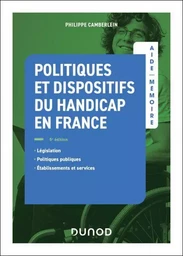 Aide-Mémoire - Politiques et dispositifs du handicap en France - 5e éd