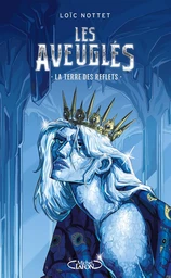 Les Aveuglés - tome 2