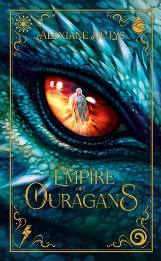 L'empire des ouragans - tome 1 - Alexiane de Lys - Michel Lafon