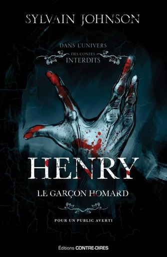 Henry - Le garçon homard - Sylvain Johnson - Tredaniel