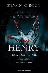 Henry - Le garçon homard