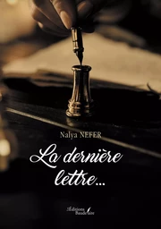 La dernière lettre…