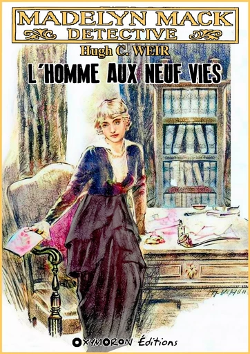 L'homme aux neuf vies - Hugh C. Weir - OXYMORON Éditions